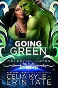 Going Green  (Vialea #2) by Erin Tate