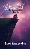 Disowned (Allegiance #1) by Sarah Addison-Fox