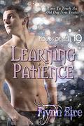 Learning Patience (Hounds of Hell #19) by Flynn Eire