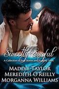 Sweetly Sinful by Meredith O'Reilly