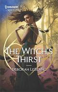 The Witch's Thirst (Triad Witches  (François Sisters) #2) by Deborah Leblanc