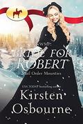 Bride for Robert by Kirsten Osbourne