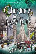 Christmas in New York (Out of Time #11) by Monique Martin