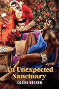 An Unexpected Sanctuary (2017 Advent Calendar Daily - Stocking Stuffers) by Cassie Decker