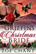 The Griffin's Christmas Bride by Zoe Chant