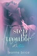 Step Trouble (MisSteps #1) by Leanne Brice