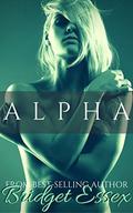 Alpha by Bridget Essex