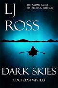 Dark Skies (DCI Ryan Mysteries #7) by LJ Ross