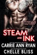 Steam and Ink by Carrie Ann Ryan, Chelle Bliss