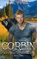 Corbin (Black Bears of Independence #1) by K R Hall