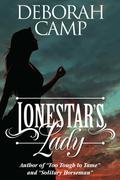 Lonestar's Lady by Deborah Camp
