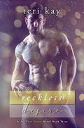 Reckless Desire (The Cave #3) by Judi Perkins