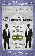 Shade Of Purple  (Lace Masquerade) by Nanea Knott