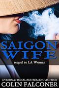 Saigon Wife by Colin Falconer