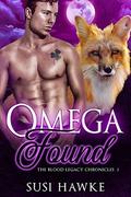 Omega Found: An MM Mpreg Romance by Susi Hawke, Cosmic Letterz