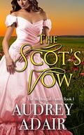 The Scot's Vow (The McDougall Family #1) by Audrey Adair