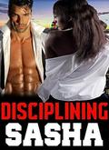 Disciplining Sasha by Catherine Hughes