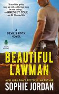 Beautiful Lawman by Sophie Jordan