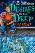 Desires of the Deep (College of United Monsters #1) by C.B. Archer