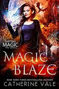 Magic Blaze (Shifting Magic #3) by Catherine Vale