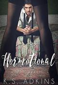 Hormotional by K.S. Adkins