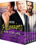 These Billionaires Are For Life (BWWM Romance #1) by Mary Peart