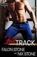 Fast Track (Eye Candy Handyman #5) by Nix Stone