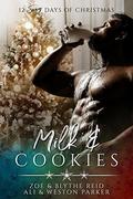 Milk & Cookies (The Parker's 12 Days of Christmas #10) by Blythe Reid