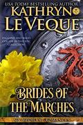 Brides of the Marches by Kathryn Le Veque