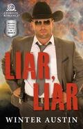 Liar, Liar (McIntire County #4) by Winter Austin