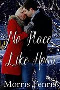 No Place Like Home (Home To You Series #1) by Infinity Book Covers
