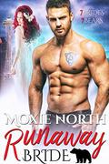 Runaway Bride by Moxie North