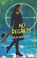 No Regrets (Lexi Carmichael Mystery #10) by Julie Moffett