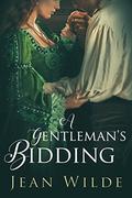 A Gentleman's Bidding by Jean Wilde