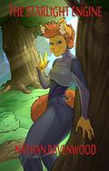 The Starlight Engine (The Adventures Of Avery Avedaan #2) by Nathan Ravenwood
