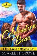 Celebration Bear by Scarlett Grove