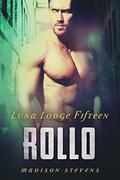 Rollo: #15  (Luna Lodge) by Madison Stevens