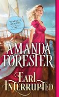 Earl Interrupted (The Daring Marriages #2) by Amanda Forester