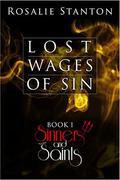 Lost Wages of Sin: A Hellish Paranormal Romance (Sinners & Saints #1) by Rosalie Stanton