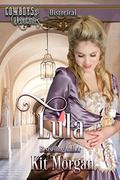 Lula (Cowboys and Debutantes #5) by Cowboys and Debutantes