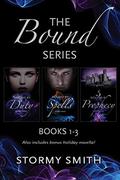 Bound Series Box Set: Books 1 - 3.5  (Bound by Duty, Bound by Spells, Bound by Prophecy and Bound Together) by Stormy Smith