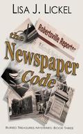 The Newspaper Code (Buried Treasure #3) by Lisa J. Lickel
