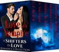 Love of a Vampire: Shifters in Love Collection by C.E. Black