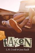 Taken  (Chop, Chop Series) by L.N. Cronk