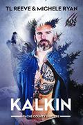Kalkin (Apache County Shifters #1) by TL Reeve
