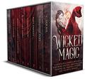 Wicked Magic: 6 Novels Plus 2 Bonus Novellas Featuring Shifters, Dragons, Gods, Demons, Fae, Vampires, Witches, and the Devil Himself by Alexia Purdy