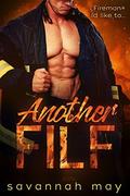 Another FILF: (Hotshots #2) by Savannah May