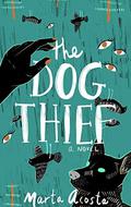 The Dog Thief by Marta Acosta