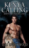 Kenya Calling (Shifter Hunters Ltd. #1) by Tori Knightwood