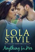 Anything For Her (The Hunter Brothers #2) by Lola St. Vil